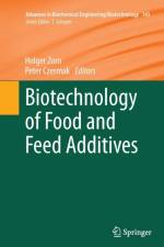 Biotechnology of Food and Feed Additives