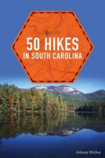50 Hikes in South Carolina af Johnny Molloy