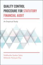 Quality Control Procedure for Statutory Financial Audit af Siddhartha Sankar (University of Calcutta Saha