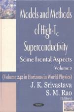 Models & Methods of High-Tc Superconductivity, Volume 2