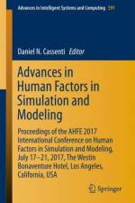 Advances in Human Factors in Simulation and Modeling af Daniel N. Cassenti