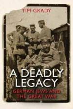 A Deadly Legacy af Dr. Tim Grady