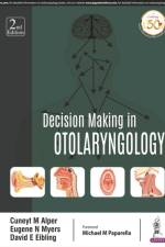 Decision Making in Otolaryngology af Eugene N. Myers