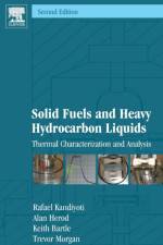 Solid Fuels and Heavy Hydrocarbon Liquids af Rafael (Distinguished Research Fellow Kandiyoti