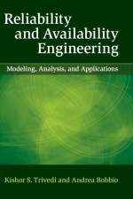 Reliability and Availability Engineering af Kishor S. (Duke University Trivedi
