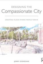 Designing the Compassionate City af Jenny Donovan