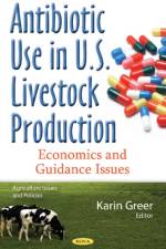 Antibiotic Use in U.S. Livestock Production