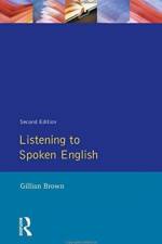 Listening to Spoken English