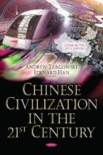 Chinese Civilization in the 21st Century