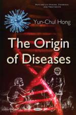 Origin of Diseases af Yun-Chul Hong