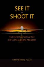 See It/Shoot It af Christopher J. Fuller