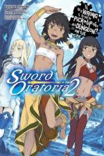 Is It Wrong to Try to Pick Up Girls in a Dungeon? On the Side: Sword Oratoria, Vol. 2 af Fujino Omori