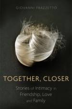 Together, Closer af Giovanni Frazzetto