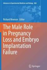 Male Role in Pregnancy Loss and Embryo Implantation Failure