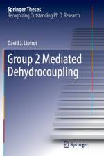 Group 2 Mediated Dehydrocoupling af David J Liptrot