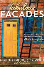 Fabulous Facades af Gloria Loughman