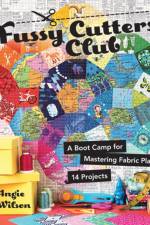 Fussy Cutters Club af Angie Wilson