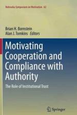 Motivating Cooperation and Compliance with Authority