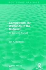 Competition for Wetlands in the Midwest af Jon H. Goldstein