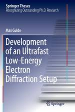 Development of an Ultrafast Low-Energy Electron Diffraction Setup af Max Gulde