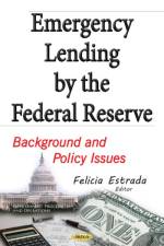 Emergency Lending by the Federal Reserve