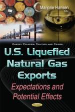 U.S. Liquefied Natural Gas Exports