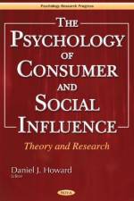 Psychology of Consumer & Social Influence