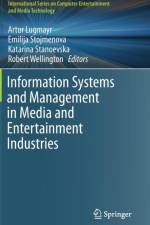 Information Systems and Management in Media and Entertainment Industries