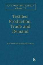 Textiles: Production, Trade and Demand