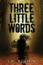Three Little Words af J. M. Robson