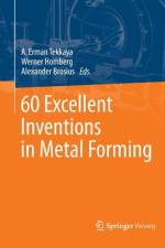 60 Excellent Inventions in Metal Forming