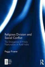 Religious Division and Social Conflict af Peggy Froerer