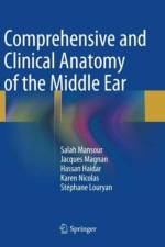 Comprehensive and Clinical Anatomy of the Middle Ear af Salah Mansour