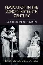 Replication in the Long Nineteenth Century af CODELL  JULIE