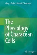 Physiology of Characean Cells af Mary J. Beilby