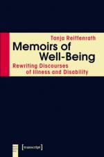 Memoirs of Well-Being af Tanja Reiffenrath