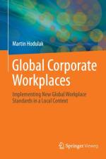 Global Corporate Workplaces af Martin Hodulak