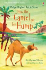 How the Camel got his Hump