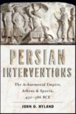 Persian Interventions af John O. (Associate Professor Hyland