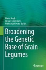 Broadening the Genetic Base of Grain Legumes