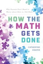 How the Math Gets Done af Catheryne Draper
