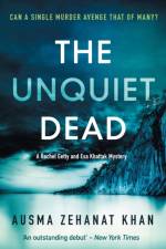 The Unquiet Dead af Ausma Zehanat Khan
