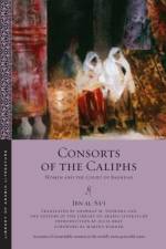 Consorts of the Caliphs af Ibn al-Sa?i