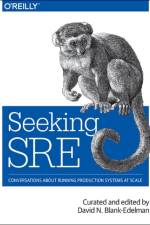 Seeking SRE af David N. Blank-Edelman