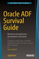 Oracle ADF Survival Guide af Sten Vesterli