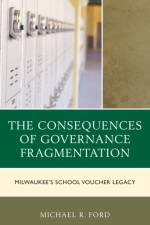 The Consequences of Governance Fragmentation af Michael R. Ford