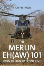 The Merlin EH(AW) 101 af Rich Pittman