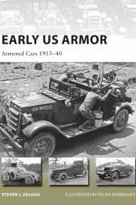 Early US Armor af Steven J. (Author) Zaloga