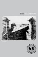 Look: Poems af Solmaz Sharif