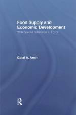 Food Supply and Economic Development af Galal A. Amin